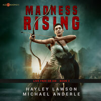Madness Rising: Age Of Madness - A Kurtherian Gambit Series - Michael Anderle, Hayley Lawson