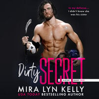 Dirty Secret - Mira Lyn Kelly