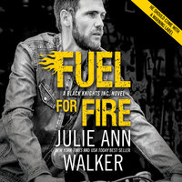 Fuel For Fire - Julie Ann Walker