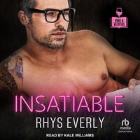 Insatiable - Rhys Everly