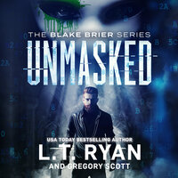 Unmasked - Gregory Scott, L. T. Ryan