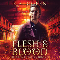 Flesh & Blood - E.A. Copen