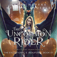 The Uncommon Rider - Michael Anderle, Sarah Noffke
