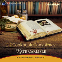A Cookbook Conspiracy: A Bibliophile Mystery - Kate Carlisle
