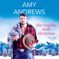 The Trouble with Christmas - Amy Andrews