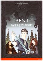 Arn 1 Svig og Troldom - Josefine Ottesen