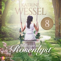 Tilbage til Rosenlyst - Katrine Wessel
