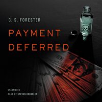 Payment Deferred - C.S. Forester