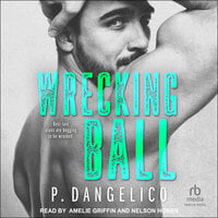 Wrecking Ball - P. Dangelico