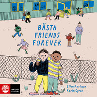 Bästa Friends Forever - Ellen Karlsson, Karin Cyrén