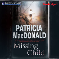 Missing Child - Patricia MacDonald