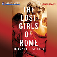 The Lost Girls of Rome - Donato Carrisi