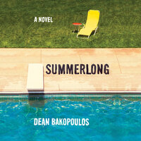 Summerlong - Dean Bakopoulos