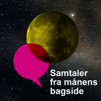 Samtaler fra månens bagside - episode 1 - kærlighed - Bo Østlund