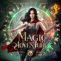 Magic Adventure - Michael Anderle, Martha Carr