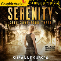 Serenity [Dramatized Adaptation]: Safe Zone 3 - Suzanne Sussex