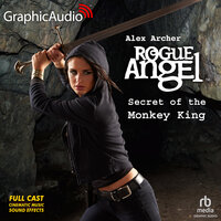 Secret of the Monkey King [Dramatized Adaptation]: Rogue Angel 61 - Alex Archer