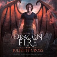 Dragon Fire - Juliette Cross