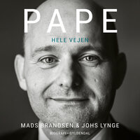 Pape: Hele vejen - Mads Brandsen, Johs Lynge