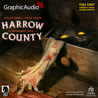 Harrow County Omnibus Volume 1 [Dramatized Adaptation] - Tyler Crook, Cullen Bunn