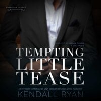Tempting Little Tease - Kendall Ryan