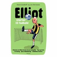Elliot 1 - Elliot starter til fodbold - Daniel Zimakoff