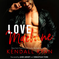 Love Machine - Kendall Ryan