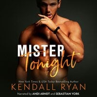 Mister Tonight - Kendall Ryan