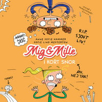 Mig & Mille – i kort snor - Anne Sofie Hammer