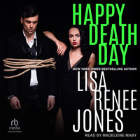 Happy Death Day - Lisa Renee Jones