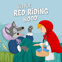 Little Red Riding Hood - Bröderna Grimm, Staffan Götestam, Josefine Götestam