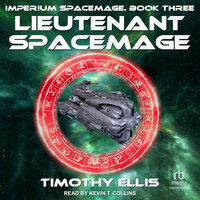 Lieutenant Spacemage - Timothy Ellis