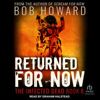 Returned for Now - Bob Howard