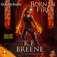 Born In Fire [Dramatized Adaptation]: Demon Days, Vampire Nights World 1 - K.F. Breene