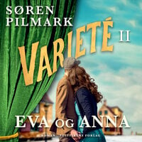 Varieté. Eva og Anna - Søren Pilmark