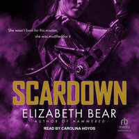 Scardown - Elizabeth Bear