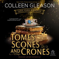 Tomes, Scones and Crones - Colleen Gleason