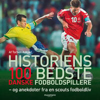Historiens 100 bedste danske fodboldspillere - Torben Aakjær