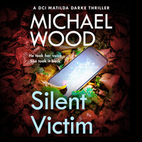 Silent Victim - Michael Wood