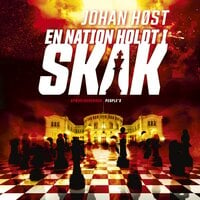 En nation holdt i skak - Johan Høst