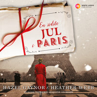 En sidste jul i Paris - Hazel Gaynor, Heather Webb
