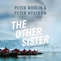 The Other Sister - Peter Nyström, Peter Mohlin