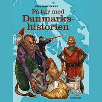 På tur med Danmarkshistorien - Nils Hartmann