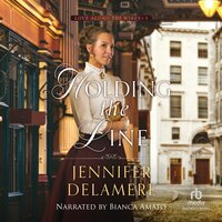 Holding the Line - Jennifer Delamere