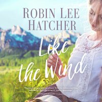 Like the Wind - Robin Lee Hatcher