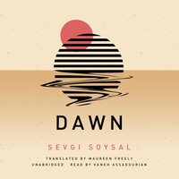 Dawn - Sevgi Soysal