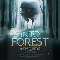 Into the Forest: Tales of the Baba Yaga - Various authors