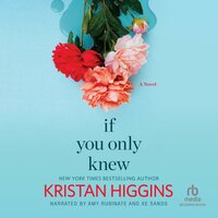If You Only Knew - Kristan Higgins