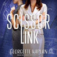 Scissor Link - Georgette Kaplan
