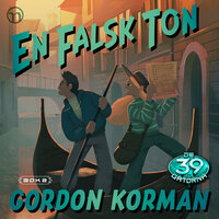 En falsk ton - Gordon Korman